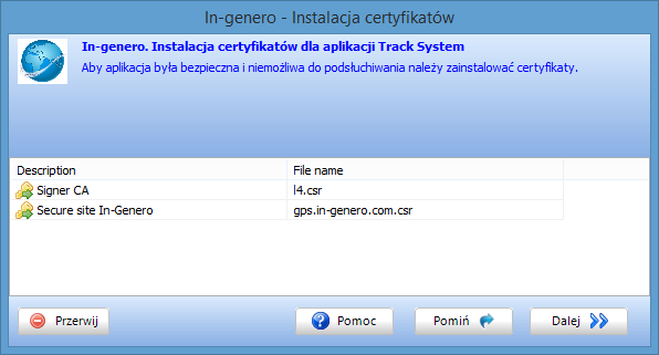 W niektórych wariantach instalacji, instalator pokaże okno informujące o konieczności importu certyfikatów.