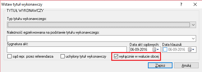 Sprawa Tytuły wykonawcze opcja wyłącznie w walucie obcej. RYSUNEK 76.