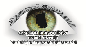Biuro projektu SZKOLENIA PRACOWNIKÓW SZANSĄ ROZWOJU LUBELSKIEJ MIKROPRZEDSIĘBIORCZOŚCI mieści się w Lublinie, ul. Fiołkowa 7 (siedziba firmy). 4.