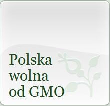 Wobec braku rozeznania długofalowych ubocznych skutków GMO (ekologicznych, zdrowotnych, społecznoekonomicznych)