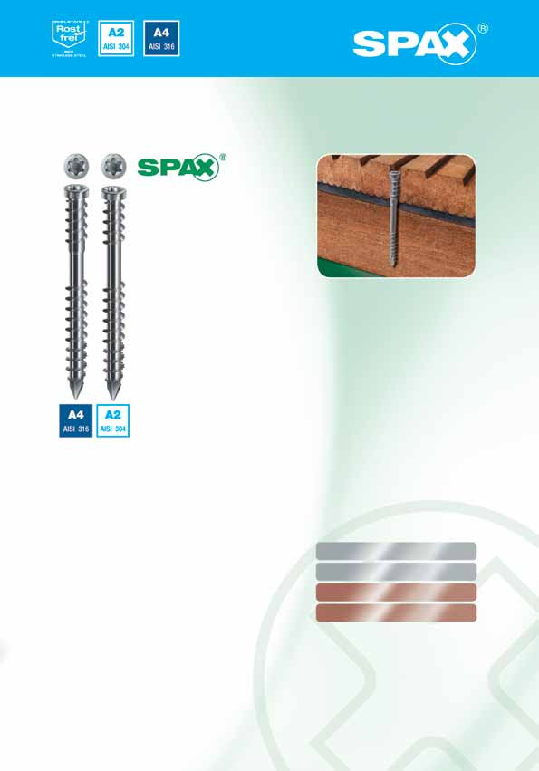 Tarasy Idealny wkręt do tarasów i innych konstrukcji drewnianych Gniazdo SPAX T-STAR plus T25 zapobiega wypadnięciu bita i zapewnia doskonałe przenoszenie siły wkręcającej.