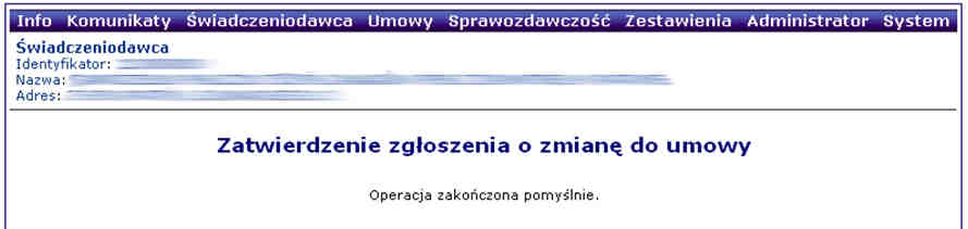 Po zatwierdzeniu zostaje wyświetlony