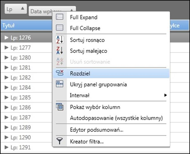 Usunięcie grupowania wg. danej kolumny polega na ponownym przeciągnięciu jej nagłówka z pola grupowania do wiersza nagłówkowego (znajdującego się poniżej panelu grupowania).