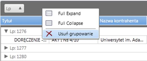 Aby szybko usunąć wszystkie warunki grupowania należy kliknąć prawym klawiszem myszy na panelu grupowania i z menu podręcznego wybrać opcję Usuń grupowanie.