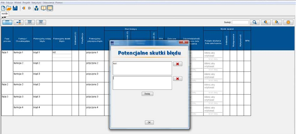 Jeżeli istnieje potrzeba zdefiniowania większej ilości np. skutków błędu, należy kliknąć w oknie dialogowym przycisk Dodaj.