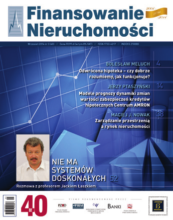 prenumeratę (wersja papierowa) 20 zł prenumeratę 12 zł (wersja elektroniczna) oferta specjalna prenumeratę (wersja papierowa i elektroniczna) 25 zł Finansowanie Nieruchomości Jest to jedyne w Polsce