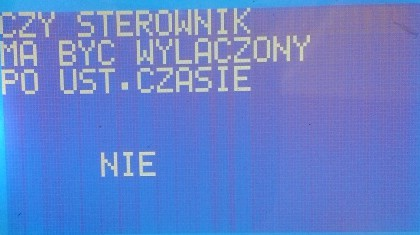 Sterownik posiada możliwość wyłączenia po ustawionym
