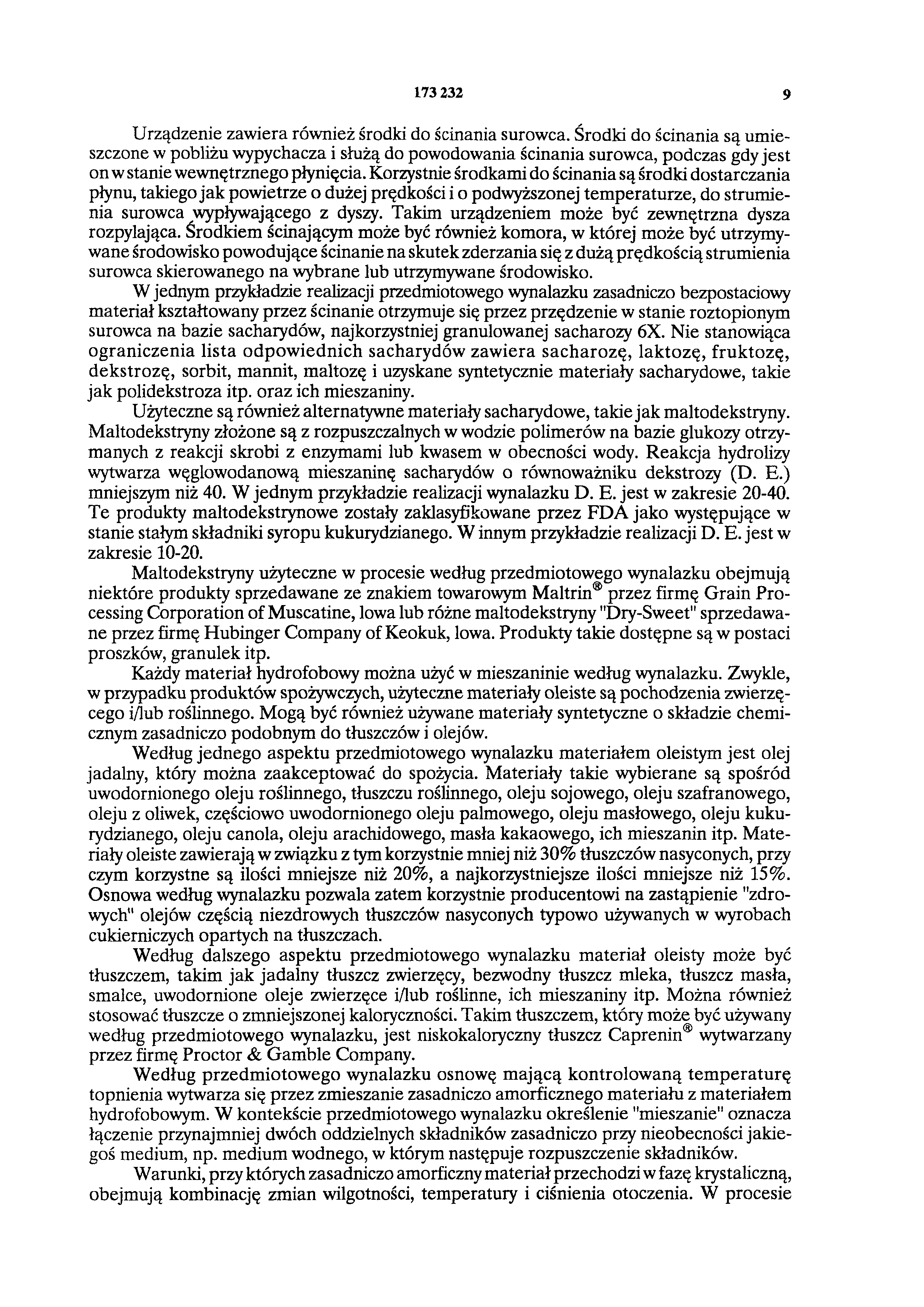 173 232 9 Urządzenie zawiera również środki do ścinania surowca.