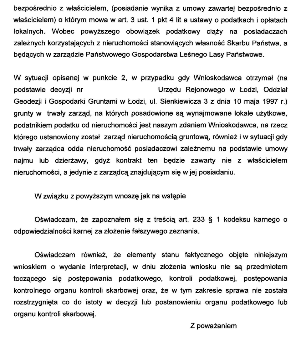 INTERPRETACJA INDYWIDUALNA Prezydent Miasta Łodzi działając na podstawie przepisu art. 14j 1 ustawy z dnia 29 sierpnia 1997 r. Ordynacja podatkowa (tekst jednolity Dz. U. z 2005 r. Nr 8, poz.