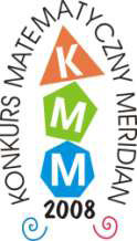 A MMC TALES Konkurs Matematyczny MERIDIAN Sobota, 26 stycznia 2008 Czas pracy: 75 minut Maksymalna liczba punktów do uzyskania: 120 W czasie testu nie wolno używać kalkulatorów ani innych pomocy