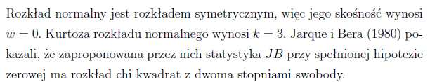 W kolejnym kroku zbadamy normalność reszt, aby określić wartość współczynnika wiarygodności przy budowie prognozy przedziałowej. Do badania normalności wykorzystamy test Jarque-Bera.