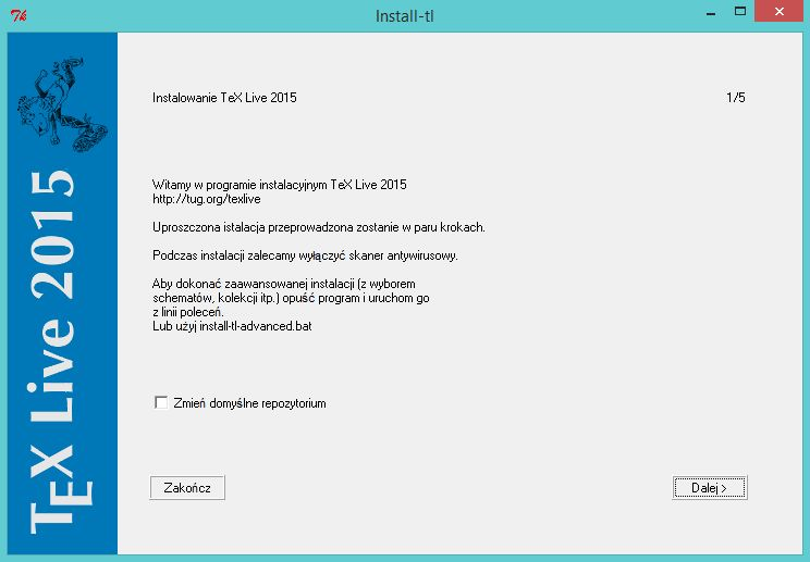 Instalacja TeX Live Po chwili zostanie uruchomione automatycznie okno