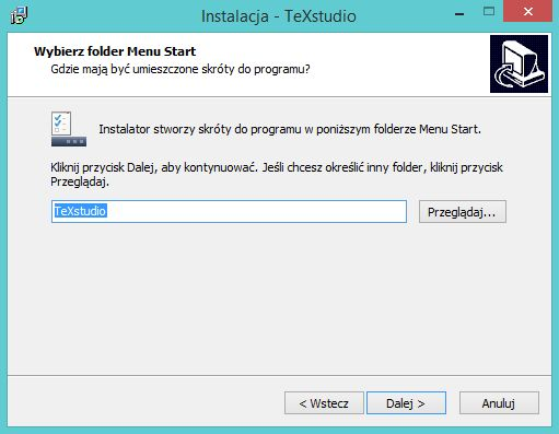 Instalacja aplikacji TeXStudio Następnie mamy