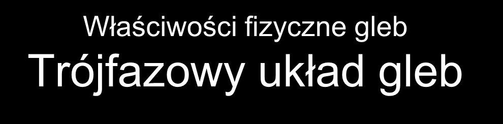 Właściwości fizyczne