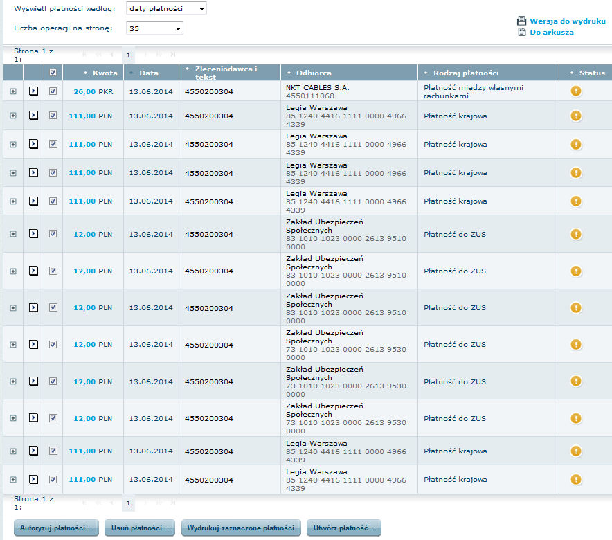 Autoryzacja płatności Zaznacz wszystkie płatności Jeżeli chcesz dokonać autoryzacji wszystkich płatności na liście, mogą one z łatwością zostać zaznaczone poprzez zaznaczenie okienka w nagłówku listy.