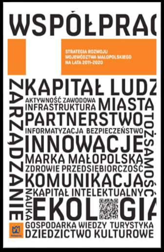 Założenia polityki współpracy terytorialnej Województwa Małopolskiego SRWM 2011-2020 OBSZAR KIERUNEK 7 7.