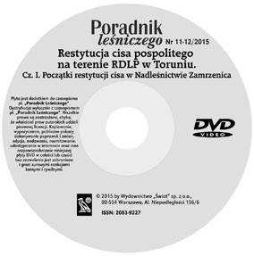 materiałów opublikowanych w u Leśniczego jest zabronione, chyba że właściciel praw autorskich udzieli pisemnej licencji. PRENUMERATA I REKLAMA tel./fax 22 849-41-96 www.wydawnictwo-świat.