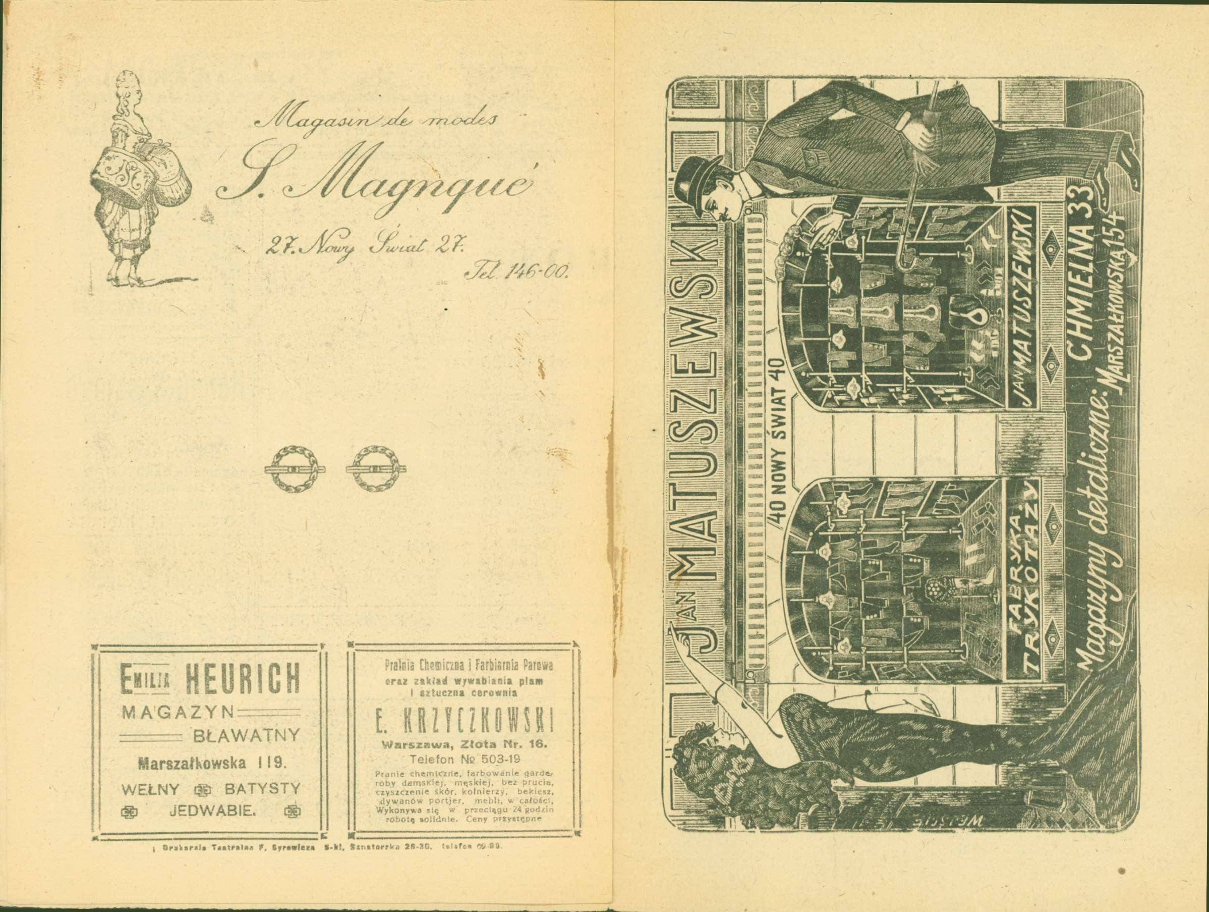 Im HEURICH MAGAZYN = BŁAWATNY Marszałkowska 119. WEŁNY BATYSTY JEDWABIE. PralGió [beffliasa i Farbiaraia riz Parowa. ztkił^ wywabiania plam I sztuczna cerownia f. oiyiirfifsii Warszawa, Ztota Nr. 16.