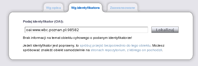 Stały punkt dostępu do publikacji Identyfikator OAI : np. oai:www.wbc.