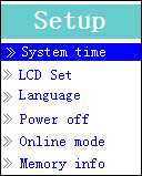 Menu ustawień (1 strona menu) (2 strona menu) a. Aby ustawić Datę i Godzinę: Wybierz za pomocą przycisków / ( / ) System time i wciśnij przycisk M, a następnie pojawi się okno ustawień daty i godziny.