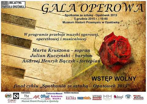 - Opatówek 2015'' - gala operowa 05-12-2015, godz. 19.