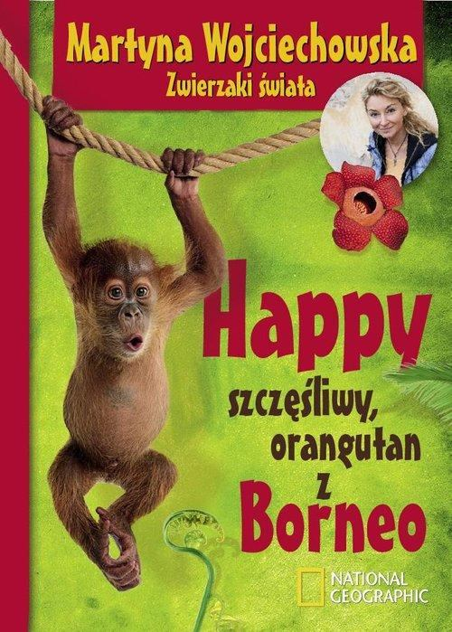 Poznajcie historię wesołego orangutana Happy i jego