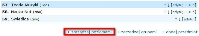 Aby ustalić poziomy nauczania przedmiotu należy najpierw od strony administracyjnej skonfigurować poziomy przedmiotów.