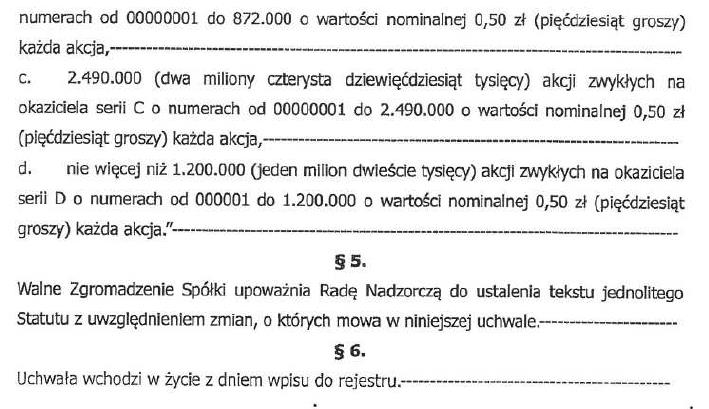inwestorów zewnętrznych oraz zaproponowania akcji członkom organów Spółki lub menadżerom, którzy w latach