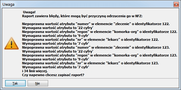 Rysunek 15. BŁĘDY W RAPORCIE UWAGA!! Zapis raportu równoznaczny jest z jego zatwierdzeniem.