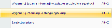 informację o zbiegu egzekucji lub użyć kombinacji klawiszy Alt + 3. RYSUNEK 18.