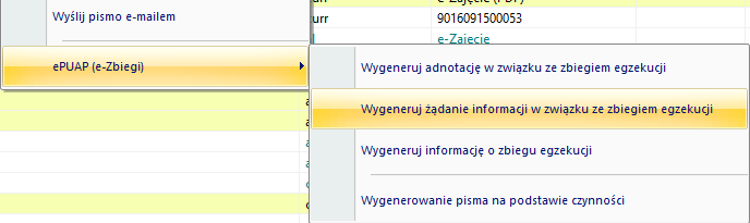 Opcja dostępna jest pod prawym przyciskiem myszy epuap (e-zbiegi). RYSUNEK 25. MENU KONTESTOWE - OPCJA EPUAP (E-ZBIEGI) Wszystkie dostępne opcje dotyczące e-zbiegów zostały opisane powyżej. 1.8.