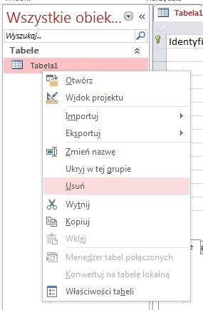 Usuwanie tabeli kliknij prawym przyciskiem