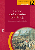 Włodzimierz Lengauer, Tadeusz Cegielski, Michał Tymowski Numer dopuszczenia: 3/02 Ludzie - społeczeństwa -