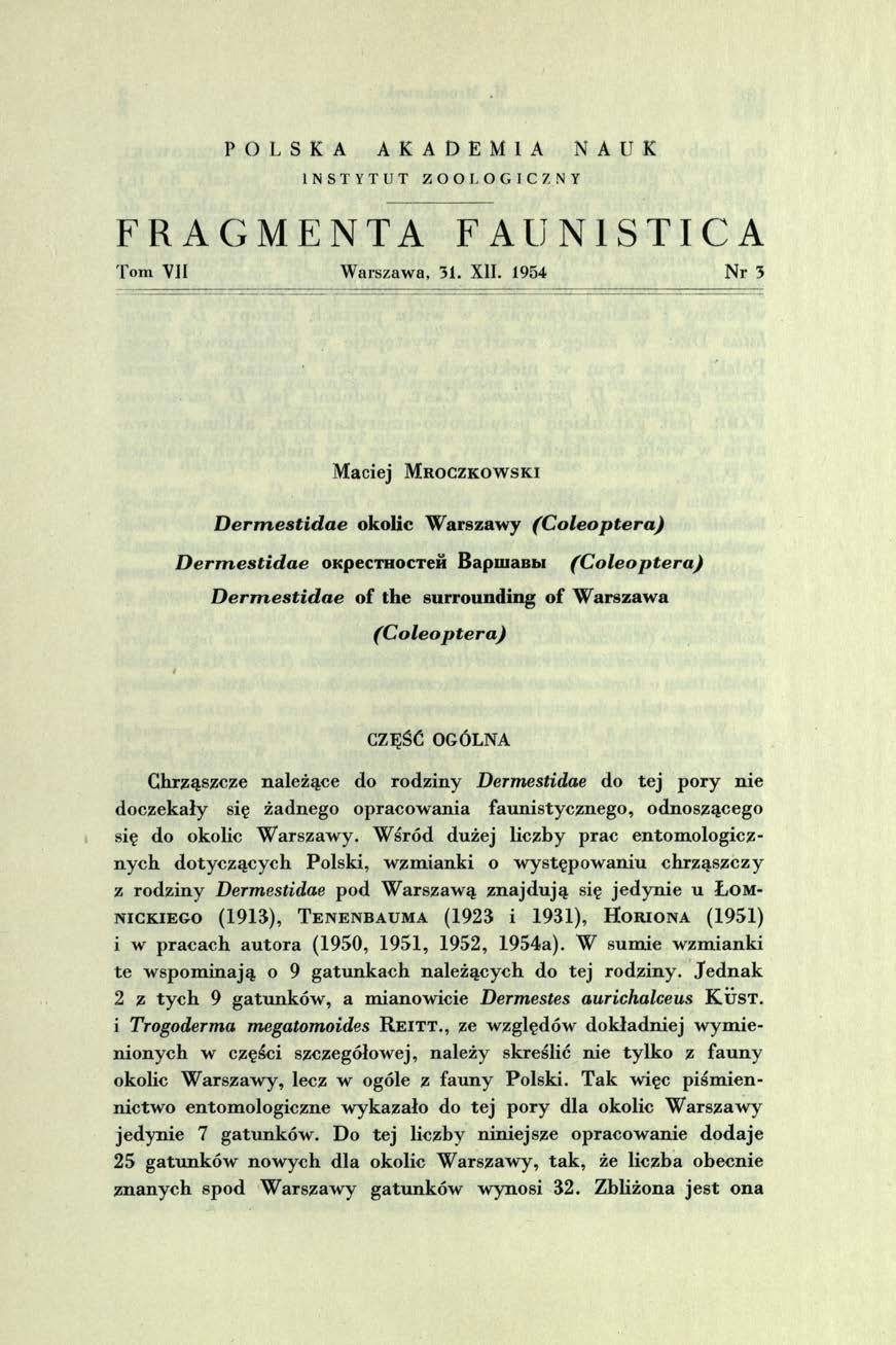 POLSKA AKADEMIA NAUK INSTYTUT ZOOLOGICZNY FRAGMENTA FAUN1STICA Tom VII W arszawa, 31. XII.