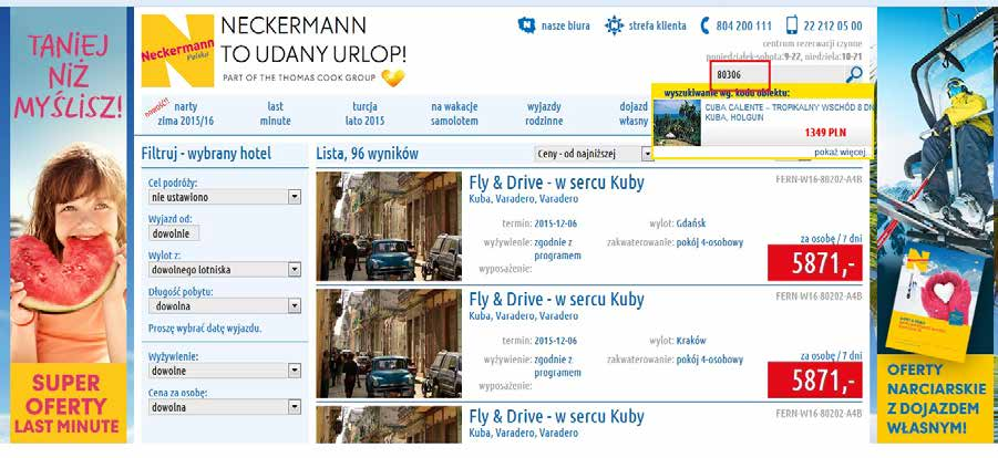 4. Programy Fly & Drive Programy FLY & DRIVE na Zimę 2015/2016 są dostępne pod katalogiem NPL FERN, a także z przelotem czarterem pod katalogiem NPL HITF.