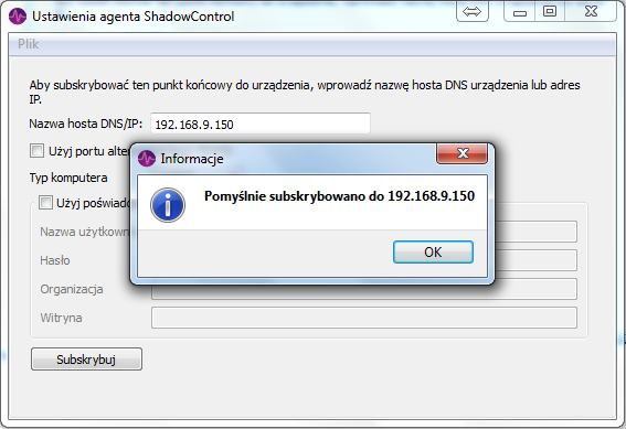 ShadowControl. Możesz także wprowadzić dodatkowe parametry połączenia.