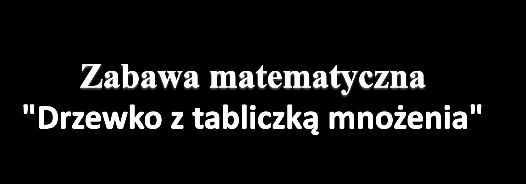 Dziecko rozdaje kolegom listki z działaniami (mnożenie w zakr.100). Dzieci obliczają w pamięci działania. Zastanawiają się, na którym drzewku umieszczą swoje listki.