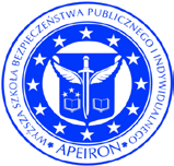 Wyższa Szkoła Bezpieczeństwa Publicznego i Indywidualnego Apeiron w Krakowie SECURITY, ECONOMY & LAW