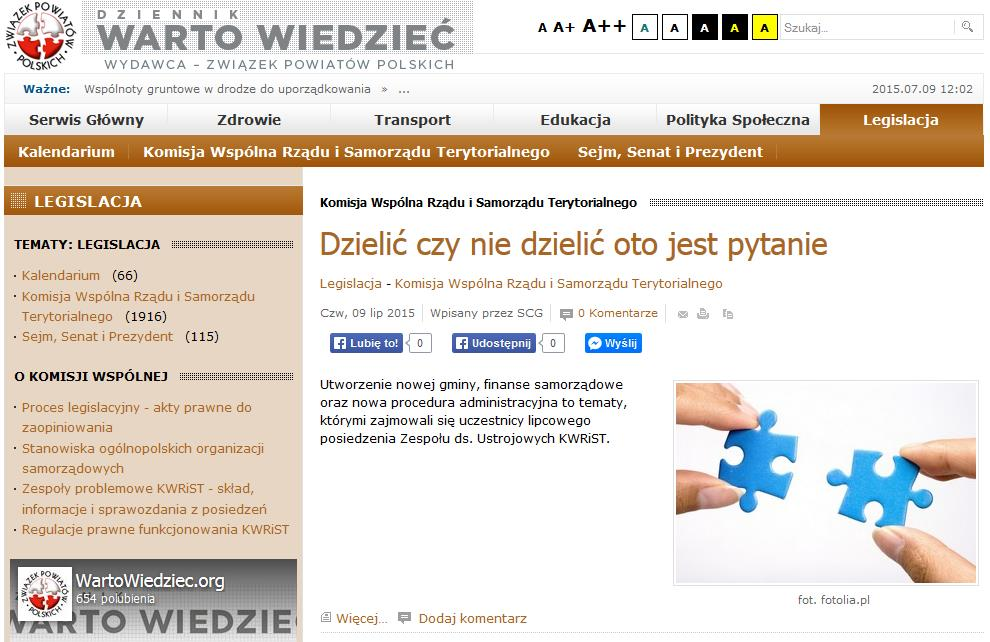 Z kolei szczegółowe sprawozdania z posiedzeń Zespołów tematycznych oraz posiedzeń plenarnych Komisji Wspólnej Rządu i Samorządu Terytorialnego zamieszczane są w Dzienniku Warto Wiedzieć w dodatku