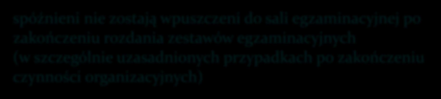 Wytyczne dla uczniów: spóźnieni nie zostają wpuszczeni do sali egzaminacyjnej po zakończeniu rozdania