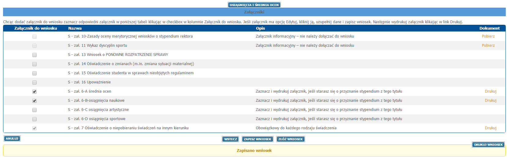 6. NUMER KONTA BANKOWEGO przed wydrukiem wniosku sprawdź poprawność numeru konta bankowego następująco: zaloguj się w systemie WIRTUALNA UCZELNIA w zakładce TWOJE DANE FINANSOWE KONTA BANKOWE są