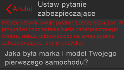 6. Wybrać pytanie zabezpieczające z listy, wpisać swoją odpowiedź i puknąć Zachowaj. 7.