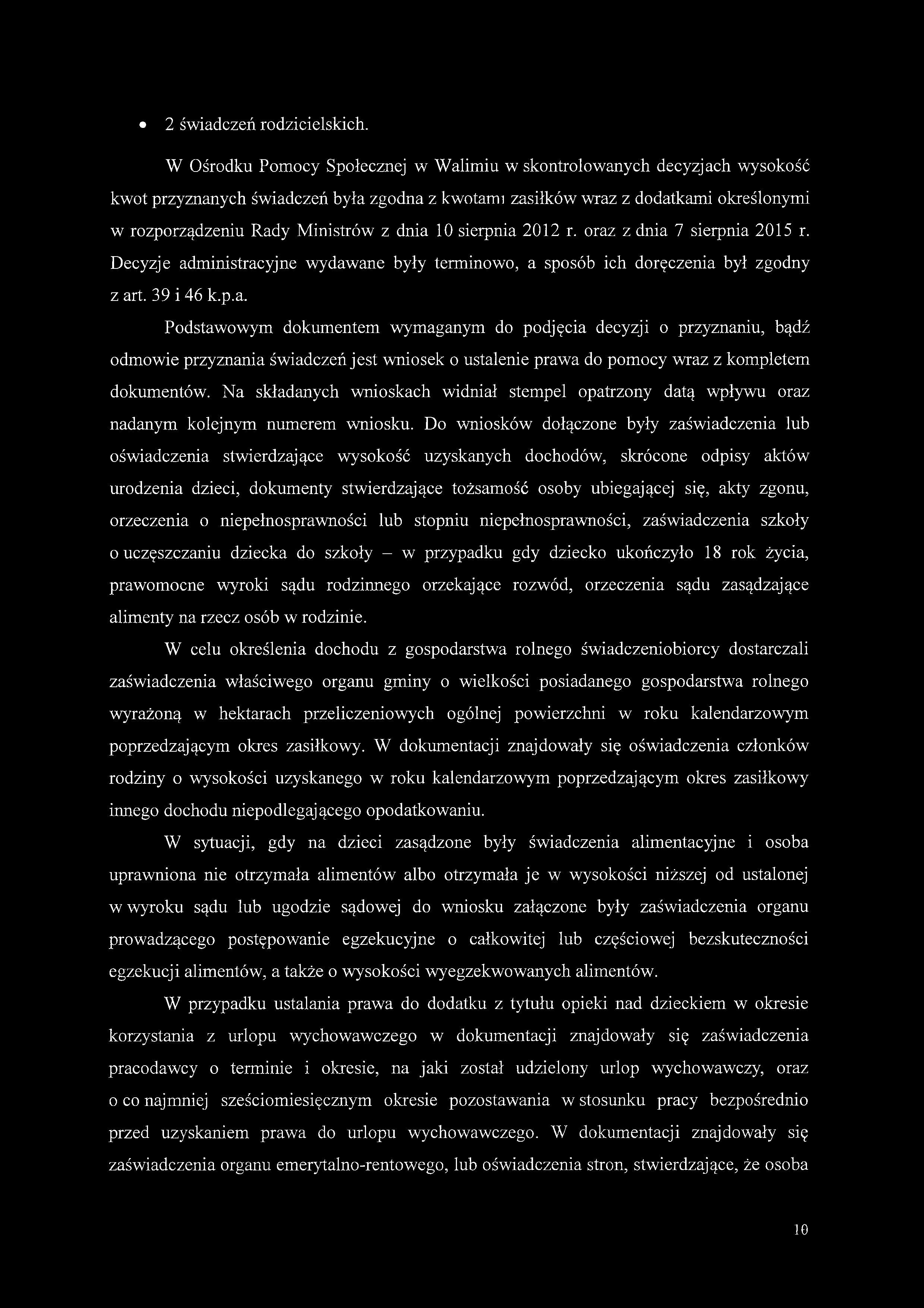 2 świadczeń rodzicielskich.