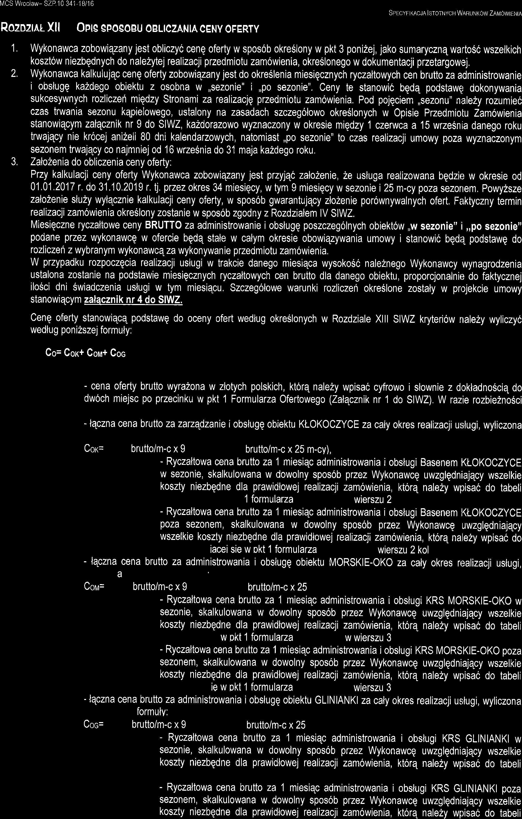 [/ cs wroclaw- szp,a 341 1Bl 16 specyf KA.JA I stotnych warunkow za[4owrenra Rozozm,l Xll Oprg spososu obltczanla ceny ofertv 1.