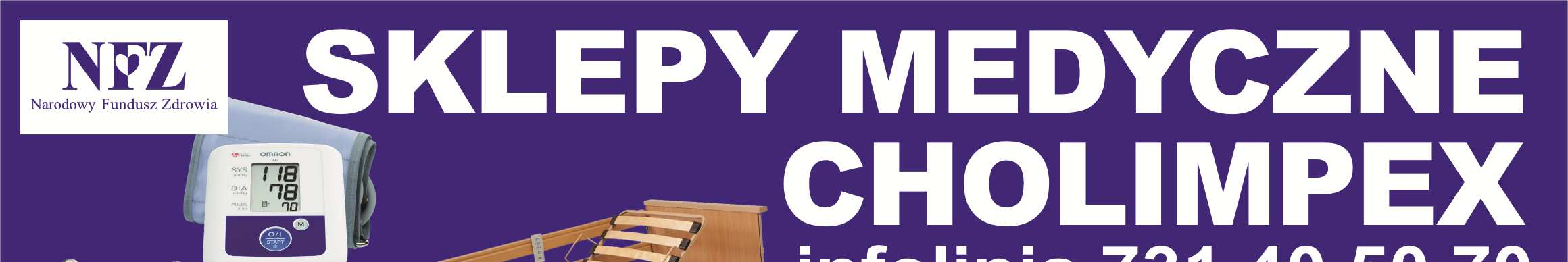 33. SKLEPY MEDYCZNE CHOLIMPEX 1. ul. Terebelska 60 C (obok szpitala) tel.