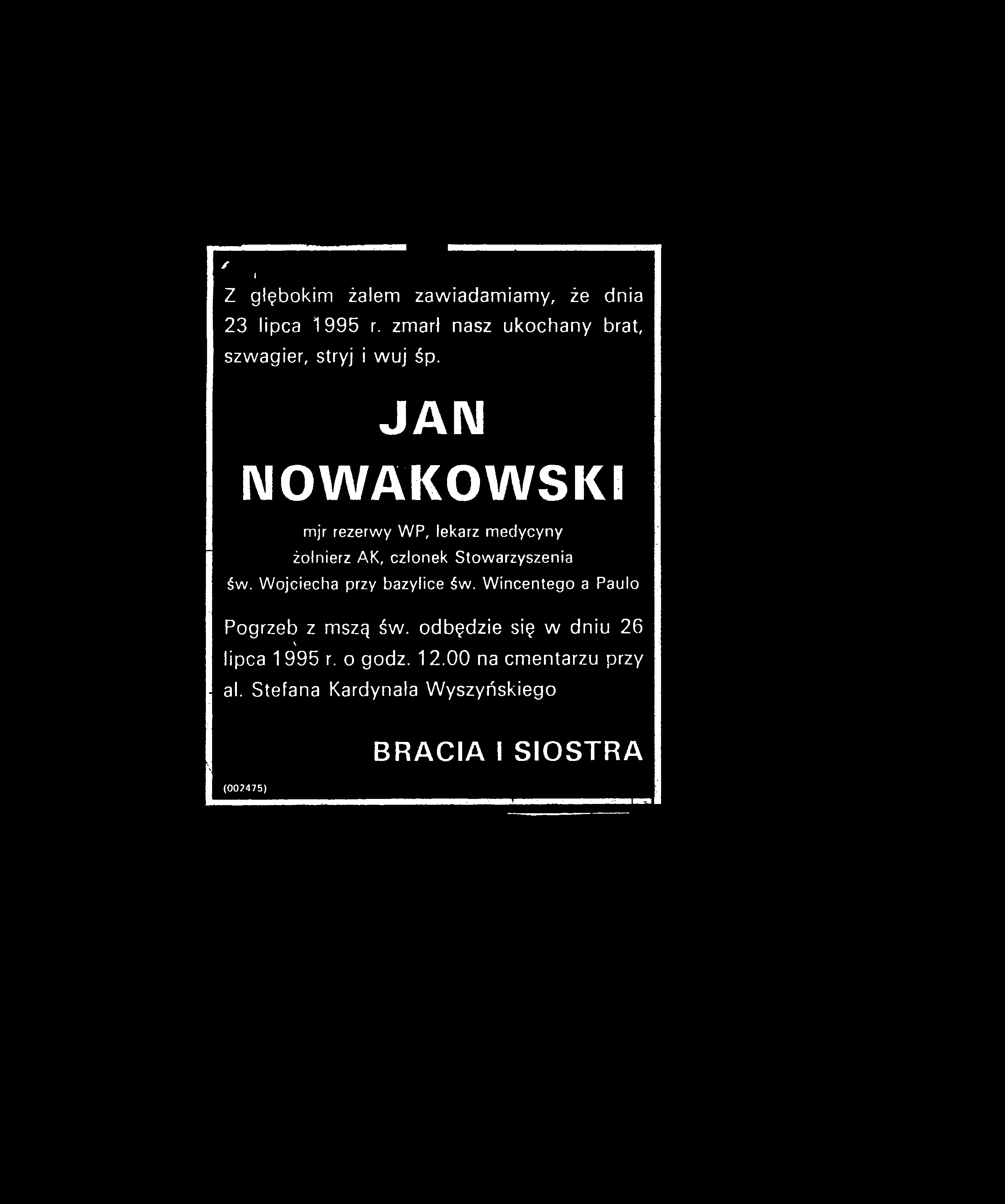 JAIM NOWAKOWSKI mjr rezerwy WP, lekarz m edycyny żołnierz AK, członek Stowarzyszenia św.
