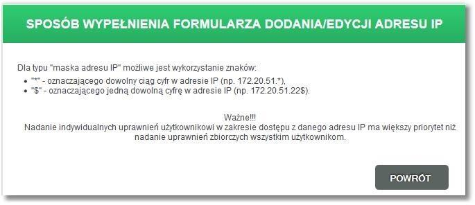 Typ - typ filtru, wybór wartości z dostępnej listy: przedział adresów IP/maska adresu IP, dla pola dostępna jest ikonka z podpowiedzią o następującej treści: Adres IP od do - w przypadku wybrania