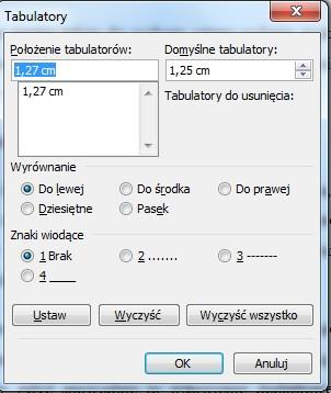 Aby ustawić tabulatory za pomocą okna dialogowego Tabulatory: Wybierz polecenie Akapit/Tabulatory: W grupie Wyrównanie wybierz właściwy rodzaj tabulatora.