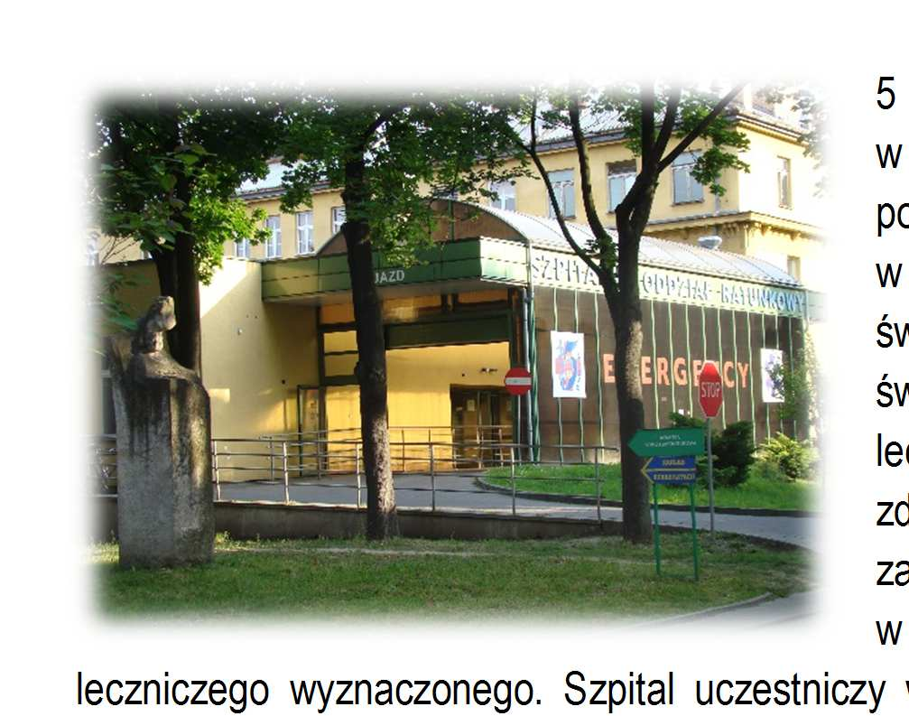 5 Wojskowy Szpital Kliniczny z Polikliniką SPZOZ w Krakowie jest wieloprofilowym i wielospecjalistycznym podmiotem wykonującym działalność leczniczą w rodzaju: stacjonarne i całodobowe szpitalne