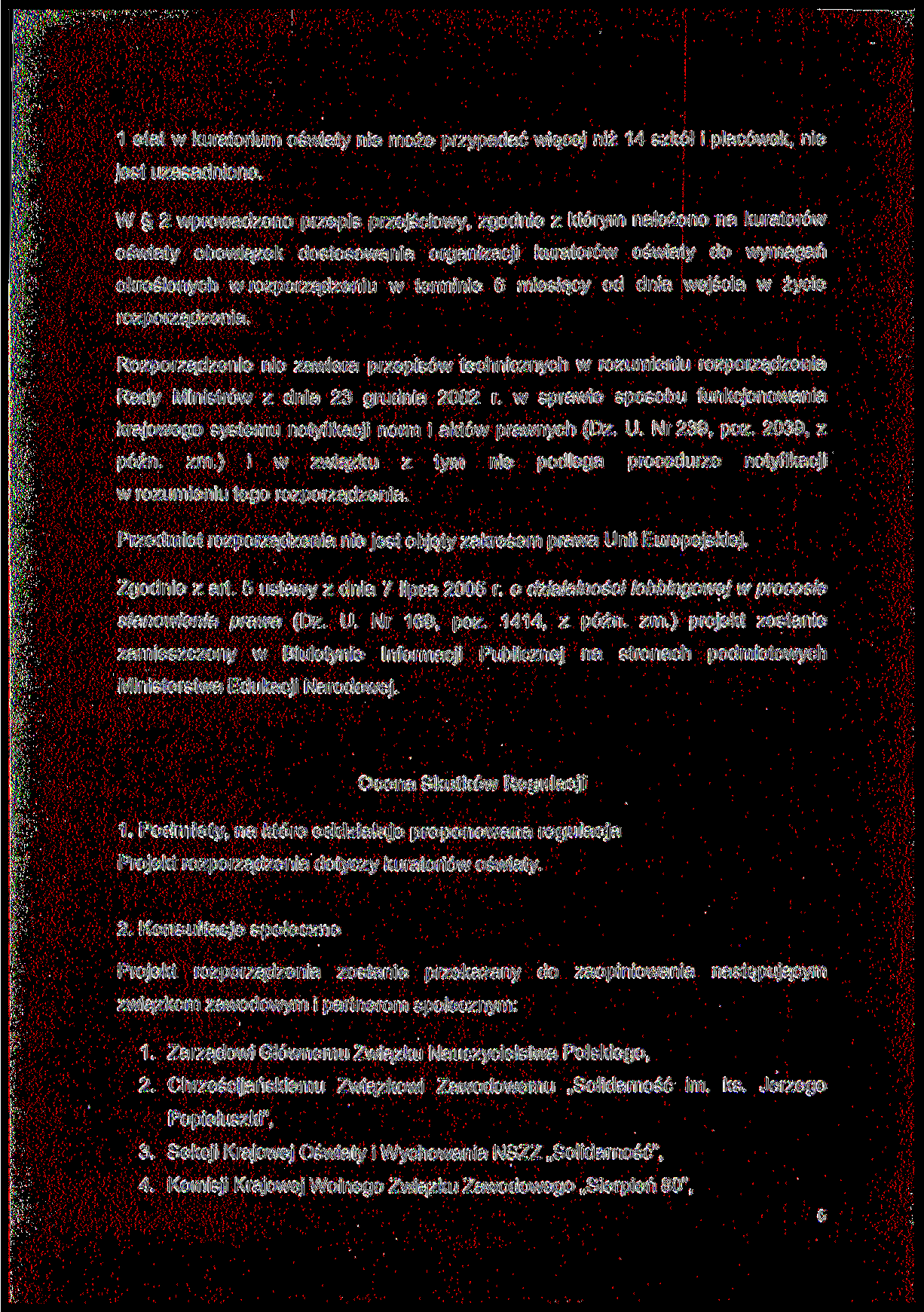 1 etat w kuratorium oświaty nie może przypadać więcej niż 14 szkół i placówek, nie jest uzasadnione.